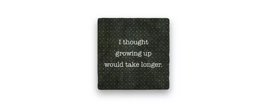 coaster-growing-up Coaster, Growing Up