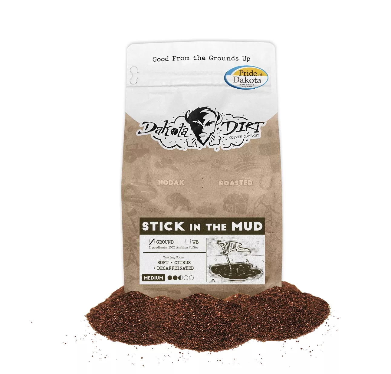Dakota Dirt Stick in the Mud Decaf